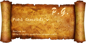 Pohl Gusztáv névjegykártya